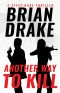 [A Steve Dane Thriller 02] • Another Way to Kill